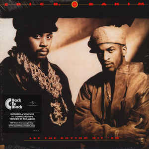 Let The Rhythm Hit 'Em - Eric B. & Rakim