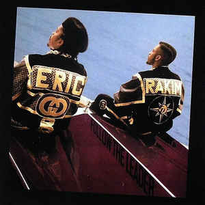 Follow The Leader - Eric B. & Rakim