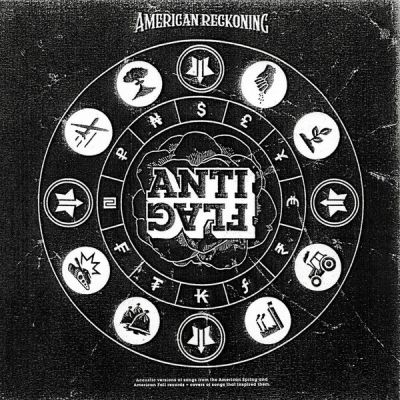 American Reckoning - Anti-Flag
