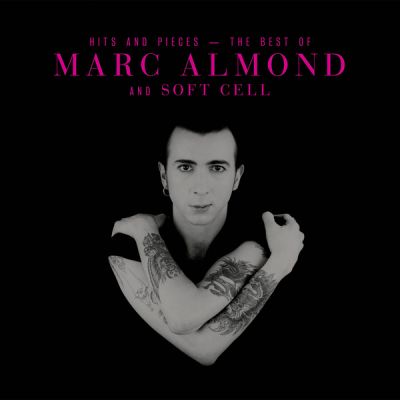 Hits And Pieces - Marc Almond / Soft Cell