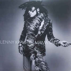 Mama Said - Lenny Kravitz