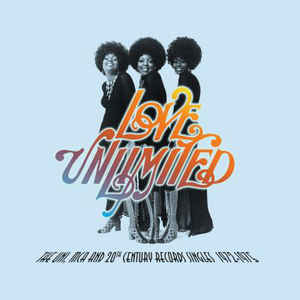The UNI, MCA And 20th Century Records Singles 1972-1975 - Love Unlimited