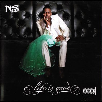 Life Is Good - Nas
