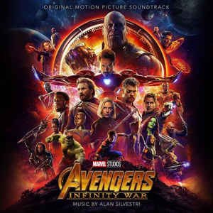 Avengers: Infinity War (Original Motion Picture Soundtrack) - Alan Silvestri ‎