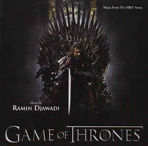 Game Of Thrones (Music From The HBO Series) - Ramin Djawadi