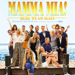Mamma Mia! Here We Go Again (The Movie Soundtrack Featuring The Songs Of ABBA) - Various