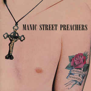 Generation Terrorists - Manic Street Preachers