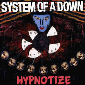 Hypnotize - System Of A Down