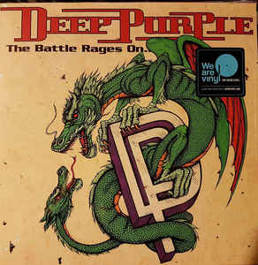 The Battle Rages On... - Deep Purple