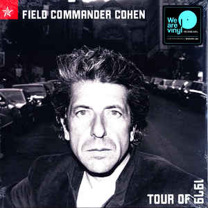 Field Commander Cohen - Tour Of 1979 - Leonard Cohen