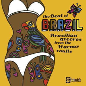 The Beat Of Brazil: Brazilian Grooves From The Warner Vaults - Various