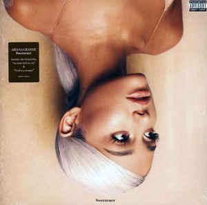 Sweetener - Ariana Grande ‎