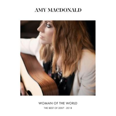 Woman Of The World - Best Of 2007-2018 - Amy MacDonald