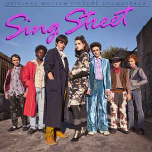 Sing Street - Various
