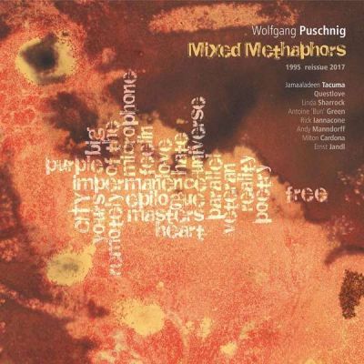 Mixed Metaphores - Puschnig Wolfgang