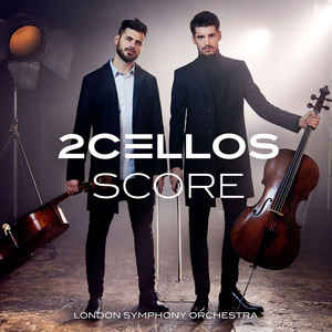 Score - 2Cellos, London Symphony Orchestra