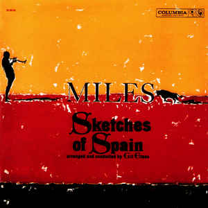 Sketches Of Spain - Miles Davis