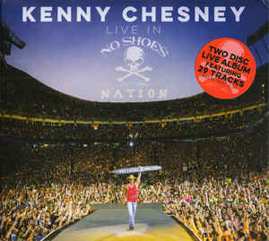 Live in No Shoes Nation - Kenny Chesney