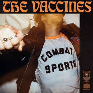 Combat Sports - The Vaccines ‎
