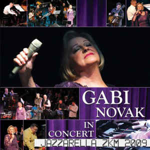 In Concert - Jazzarella ZKM 2009 - Gabi Novak 