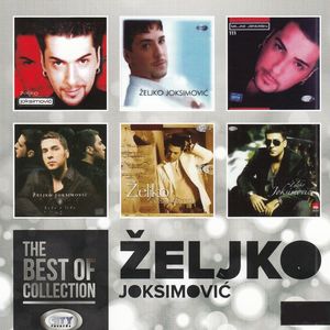 The Best Of Collection - Željko Joksimović
