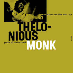 Genius Of Modern Music Volume One - Thelonious Monk