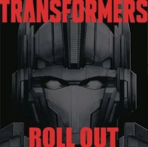 Transformers Roll out - Various