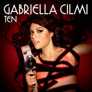 Ten - Gabriella Cilmi 