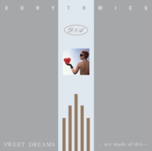 Sweet Dreams (Are Made Of This) - Eurythmics ‎