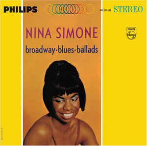 Broadway - Blues - Ballads - Nina Simone