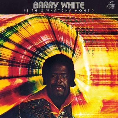 Is This Whatcha Wont? - Barry White