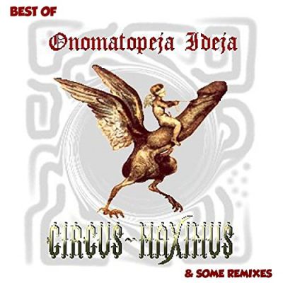 Circus maximus - Onomatopeja Ideja