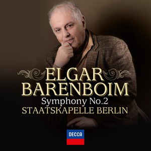 Symphony No.2 - Elgar- Barenboim, Staatskapelle Berlin