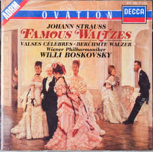Johann Strauss Jr. : Famous Waltzes - Willi Boskovsky, Wiener Philharmoniker