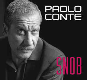 Snob - Paolo Conte