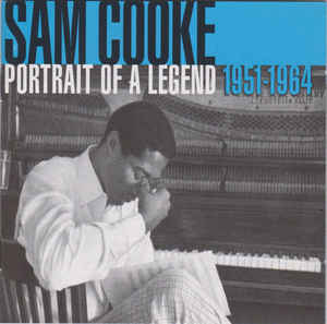 Portrait Of A Legend 1951-1964 - Sam Cooke