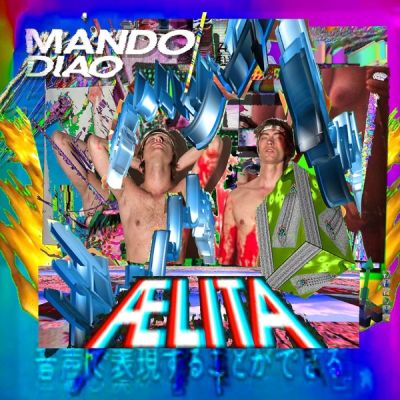 Aelita - Mando Diao