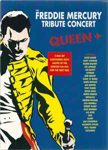The Freddie Mercury Tribute Concert - Queen + Various 