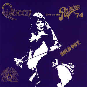 Live At The Rainbow '74 - Queen ‎