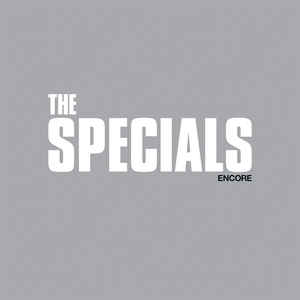 Encore - The Specials