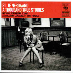 A Thousand True Stories - Silje Nergaard