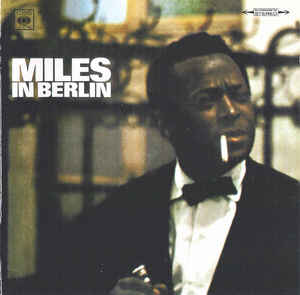 Miles In Berlin - Miles Davis