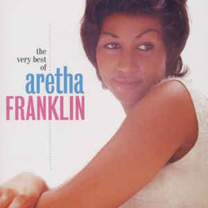 The Very Best Of  - Aretha Franklin ‎