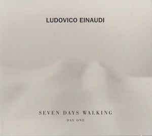 Seven Days Walking Day One - Ludovico Einaudi