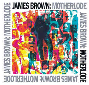Motherlode - James Brown 