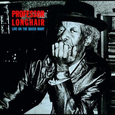 Live on the Queen Mary - PROFESSOR LONGHAIR