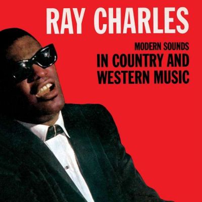 Modern Sounds in a Country and Western Music - Ray Charles