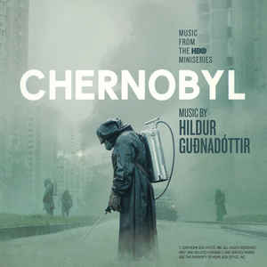 Chernobyl (Music From The HBO Miniseries) - Hildur Guðnadóttir 