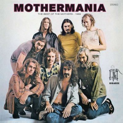 Mothermania: OF THE MOTHERS - FRANK ZAPPA /THE MOTHERS