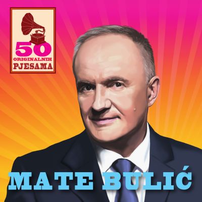 50 Originalnih Pjesama - Mate Bulić